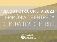 ADIADO | Dia do Nutricionista 2021 - Cerimnia de Entrega de Medalhas de Mrito da Ordem dos Nutricionistas