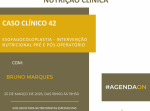 Caso clínico 42: Esofagocoloplastia - Intervenção nutricional pré e pós-operatório