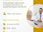 Caso Clínico: “Intervenção nutricional no idoso com foco na suplementação alimentar”