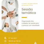 Sessão Temática 1: “Organização dos cuidados de saúde para...