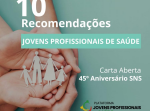 Plataforma de Jovens Profissionais de Saúde | Carta Aberta 45º aniversário SNS