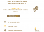 Abertas as inscrições para o Curso 01 - Prática profissional conduzida pela evidência científica do Ciclo de Formação para Membros Estagiários