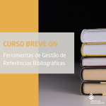 Curso Breve ON - Ferramentas de Gestão de Referências Bibliográficas