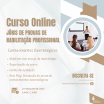 5ª Edição Curso júris de Provas de Habilitação Profissional – Conhecimentos Deontológicos