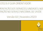 GUIA ORIENTADOR | GUIA ORIENTADOR PARA A IMPLEMENTAÇÃO DOS SERVIÇOS/UNIDADES/NÚCLEOS DE NUTRIÇÃO NO SERVIÇO NACIONAL DE SAÚDE