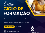 Abertas as inscrições para o Curso 02 - Prática profissional no âmbito do estágio do Ciclo de Formação para Membros Estagiários