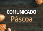 Horário Especial de Funcionamento - Páscoa