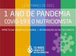 Um ano de Pandemia COVID-19 e o Nutricionista