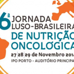 6ª Jornada Luso-Brasileira de Nutrição Oncológica