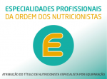 O perfil dos primeiros nutricionistas especialistas da Ordem dos Nutricionistas