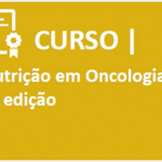 CURSO | Nutrição em Oncologia