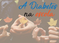 A Diabetes na Escola [Coimbra]